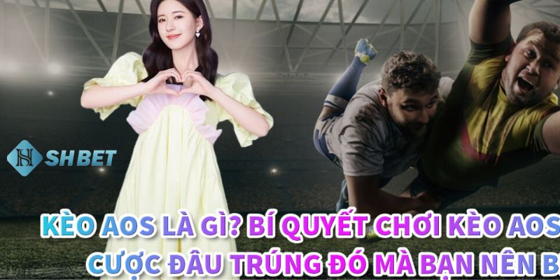 AOS trong bóng đá Hướng dẫn cách tính AOS trong bóng đá cực chuẩn